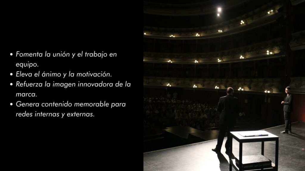 Fomenta la unión y el trabajo en equipo. Eleva el ánimo y la motivación. Refuerza la imagen innovadora de la marca. Genera contenido memorable para redes internas y externas.